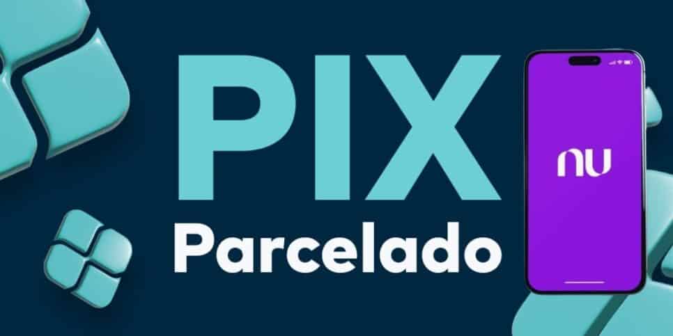 Como fazer Pix parcelado Nubank